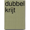 Dubbel krijt by Rudy Soetewey