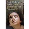 Hyena's en de meisjes van maneschijn door Amir Chitzan