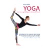 Yoga voor een gelukkig en stressvrij leven door Maja Miklic