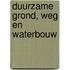 Duurzame Grond, Weg en Waterbouw