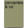 Cervantes & co by Barber van de Pol