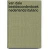 Van Dale beeldwoordenboek Nederlands/Italiano door Hans de Groot