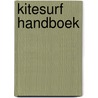 Kitesurf handboek door Stefan van der Kamp