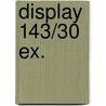 Display 143/30 EX. door Merho
