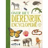 Over het dierenrijk door Camilla De La Bedoyere