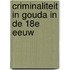 Criminaliteit in Gouda in de 18e eeuw