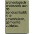 Archeologisch onderzoek aan de Eendrachtsdijk 4 te Zevenhuizen, gemeente Zuidplas.