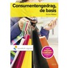 Consumentengedrag: de basis by Andre Weber