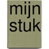 Mijn stuk