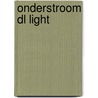 Onderstroom DL light by Arnaldur Indridason