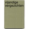 Vijandige vergezichten door Patrick Lagrou