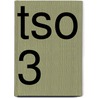 tso 3 by Nicole Smets