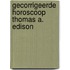Gecorrigeerde horoscoop Thomas A. Edison
