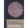 Televisiemaken door Yvonne Leunissen