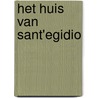 Het huis van Sant'Egidio by Jan De Volder