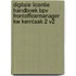 Digitale licentie Handboek BPV Frontofficemanager KW Kerntaak 2 v2