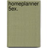 Homeplanner 5ex. door Onbekend