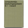 Computerwijs: Besturingssysteem 8.1 - i-board door Onbekend