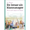 De leraar als klasmanager door Luc Dekeyser