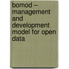BOMOD – management and development model for open data by Silja Eckartz