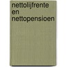 Nettolijfrente en nettopensioen by H. van Toledo