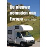 De nieuwe nomaden van Europa by Henk van der Jagt
