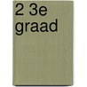 2 3e graad by Saar Deleu Imke Deleu