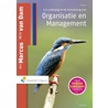 Een praktijkgerichte benadering van organisatie en management (e-book) door Nick van Dam