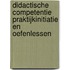 Didactische competentie praktijkinitiatie en oefenlessen
