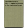 Capita selecta uit Handboek kwalitatieve onderzoeksmethoden door P. Soete