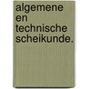 Algemene en technische scheikunde. by P. van Puyvelde