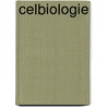 Celbiologie by F. Claessens