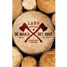 De man en het hout by Lars Mytting