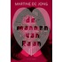 De mannen van Raan