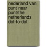 Nederland van punt naar punt/The Netherlands dot-to-dot by Charlotte Greeven