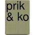 Prik & Ko