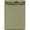 Houtfruit by Toon Jiran