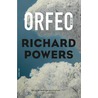 Orfeo door Richard Powers