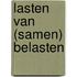 Lasten van (samen) belasten