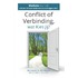Conflict of verbinding, wat kies jij?