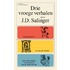 Drie vroege verhalen