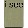 I See by Unknown