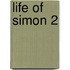 Life of Simon 2