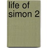 Life of Simon 2 door Onbekend