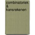Combinatoriek & kansrekenen