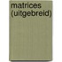 Matrices (uitgebreid)