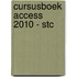 Cursusboek Access 2010 - STC