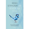 Dat gevederde ding door Noah Strycker