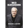 Huilen en lachen door Nico Dijkshoorn