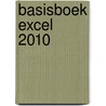 Basisboek Excel 2010 by D. Knetsch